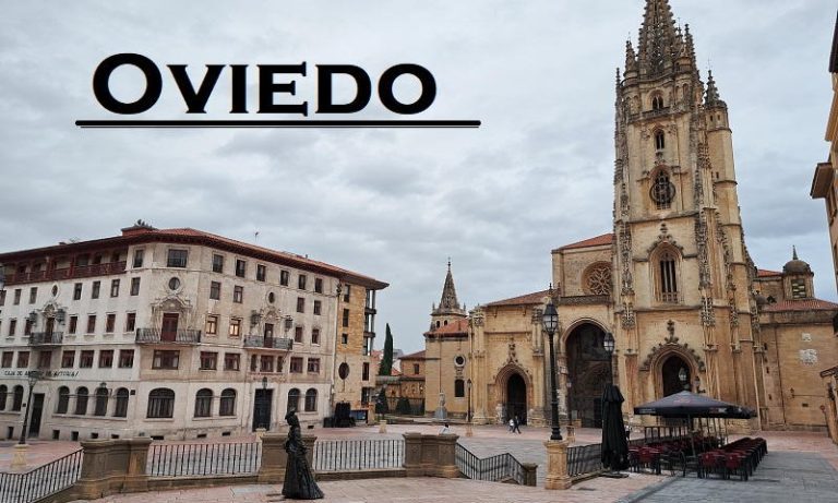 Lugares Que Ver En Oviedo En D A Gu A Para Visitar Oviedo