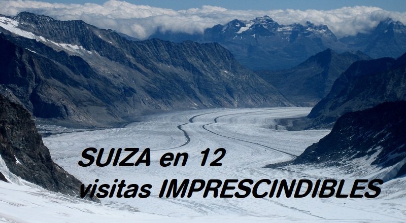 que-ver-en-suiza