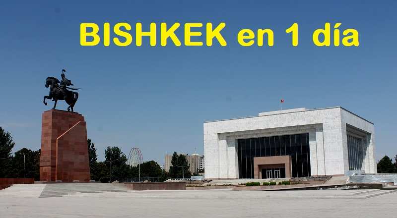 que-ver-en-bishkek