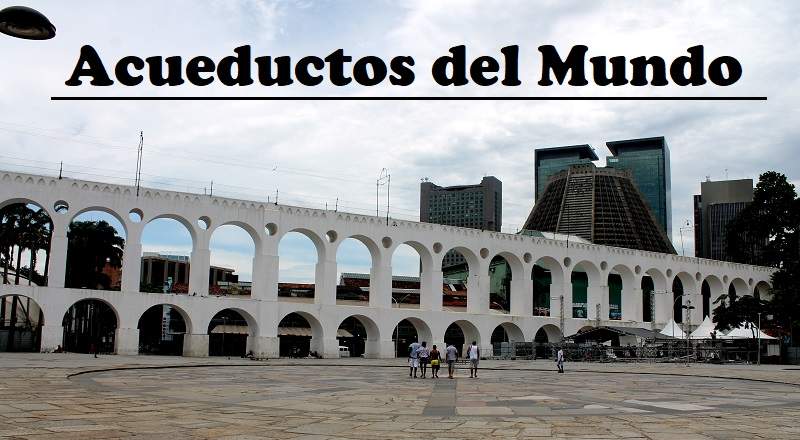 Mejores acueductos del mundo