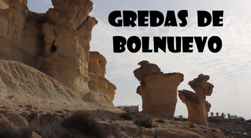Gredas de Bolnuevo Visitar las Gredas de Bolnuevo