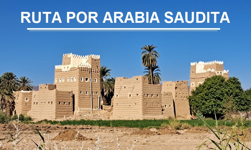 Ruta de viaje a Arabia Saudita